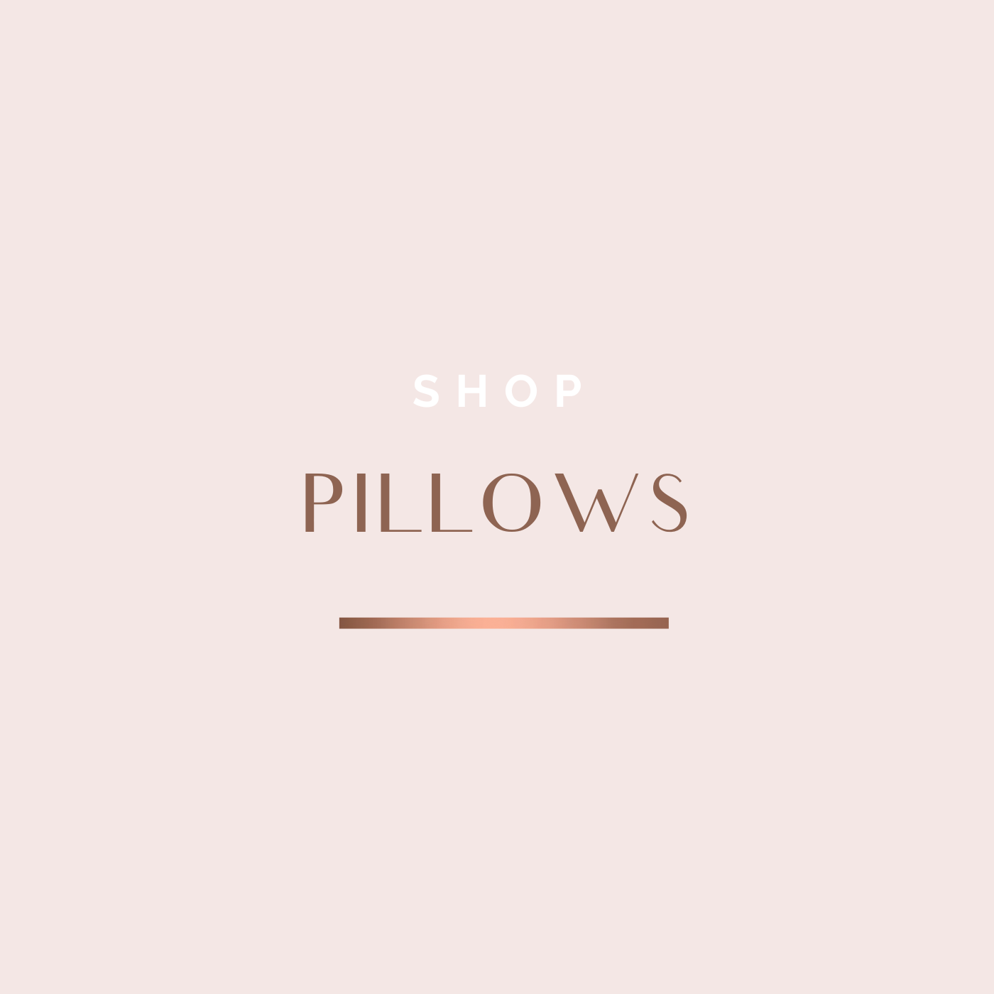 Pillows