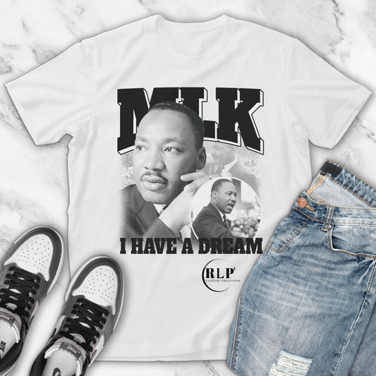 MLK-I HAVE A DREAM